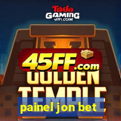 painel jon bet